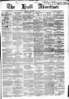 Hull Advertiser Friday 24 January 1851 Page 1