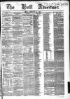 Hull Advertiser Friday 21 February 1851 Page 1