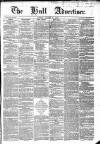 Hull Advertiser Friday 08 August 1851 Page 1