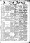 Hull Advertiser Friday 09 January 1852 Page 1