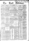 Hull Advertiser Friday 06 February 1852 Page 1