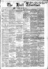Hull Advertiser Friday 21 May 1852 Page 1