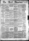 Hull Advertiser Friday 07 January 1853 Page 1