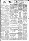 Hull Advertiser Friday 30 September 1853 Page 1