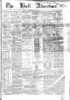 Hull Advertiser Friday 30 December 1853 Page 1