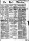Hull Advertiser Saturday 21 July 1855 Page 1