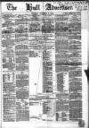 Hull Advertiser Saturday 03 November 1855 Page 1