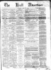Hull Advertiser Saturday 11 April 1857 Page 1