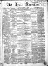 Hull Advertiser Saturday 09 January 1858 Page 1