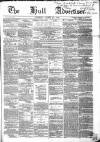 Hull Advertiser Saturday 21 August 1858 Page 1