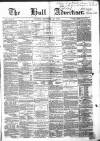 Hull Advertiser Saturday 25 September 1858 Page 1