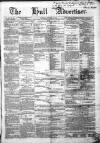 Hull Advertiser Saturday 30 October 1858 Page 1