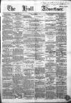 Hull Advertiser Saturday 18 December 1858 Page 1