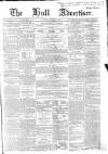 Hull Advertiser Saturday 24 September 1859 Page 1