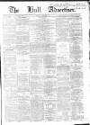 Hull Advertiser Saturday 01 September 1860 Page 1