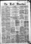 Hull Advertiser Saturday 03 August 1861 Page 1