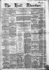 Hull Advertiser Saturday 17 August 1861 Page 1