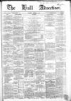 Hull Advertiser Saturday 28 December 1861 Page 1