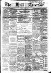 Hull Advertiser Saturday 08 March 1862 Page 1