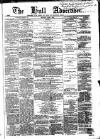 Hull Advertiser Saturday 06 June 1863 Page 1