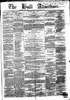 Hull Advertiser Saturday 13 June 1863 Page 1
