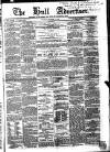 Hull Advertiser Saturday 19 September 1863 Page 1