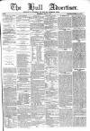 Hull Advertiser Wednesday 29 June 1864 Page 1