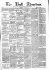 Hull Advertiser Wednesday 03 August 1864 Page 1