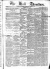 Hull Advertiser Wednesday 15 March 1865 Page 1