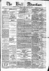 Hull Advertiser Wednesday 12 April 1865 Page 1