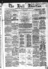 Hull Advertiser Saturday 03 June 1865 Page 1