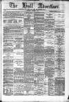 Hull Advertiser Wednesday 01 November 1865 Page 1