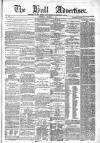 Hull Advertiser Wednesday 20 December 1865 Page 1