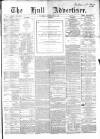 Hull Advertiser Tuesday 03 September 1867 Page 1
