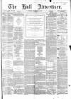 Hull Advertiser Tuesday 10 September 1867 Page 1