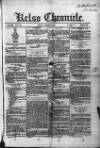 Kelso Chronicle Friday 03 October 1851 Page 1
