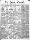 Kelso Chronicle Friday 21 May 1852 Page 1