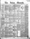 Kelso Chronicle Friday 22 October 1852 Page 1