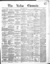 Kelso Chronicle Friday 10 February 1854 Page 1