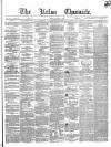 Kelso Chronicle Friday 04 January 1856 Page 1