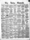 Kelso Chronicle Friday 16 May 1856 Page 1