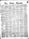 Kelso Chronicle Friday 26 March 1858 Page 1