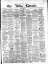 Kelso Chronicle Friday 07 June 1861 Page 1