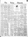 Kelso Chronicle Friday 29 September 1865 Page 1