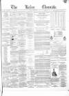 Kelso Chronicle Friday 08 June 1866 Page 1