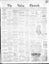 Kelso Chronicle Friday 12 March 1869 Page 1