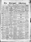 Stockport Advertiser and Guardian Friday 10 January 1862 Page 1