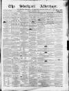 Stockport Advertiser and Guardian Friday 17 January 1862 Page 1