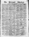 Stockport Advertiser and Guardian Friday 28 February 1862 Page 1