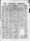 Stockport Advertiser and Guardian Friday 04 July 1862 Page 1